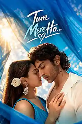 Poster of Tum Mere Ho (2026) Hindi Movie HQ-HDTC